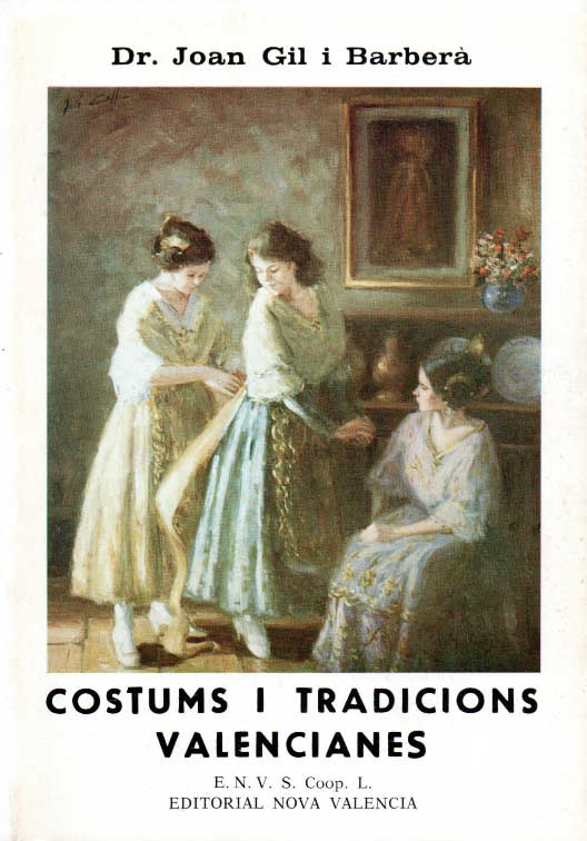 Costums i tradicions valencianes