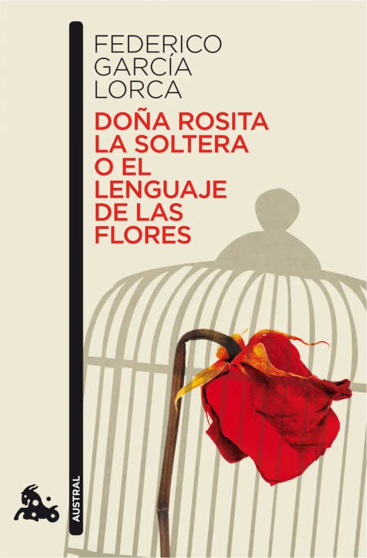 Doña Rosita la soltera o ellenguaje de las plantas