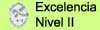 Reseñador
Excelencia Nivel II